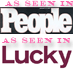 As seen in PEOPLE As seen in Lucky